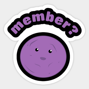 Member? Sticker